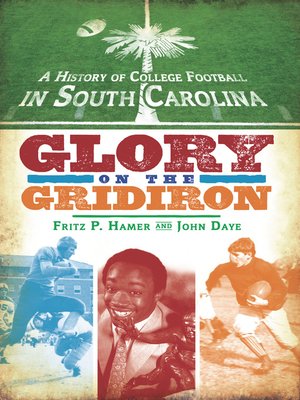 cover image of A History of College Football in South Carolina